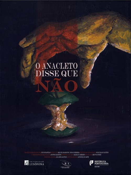 O Anacleto Disse Que Não (2022) poster