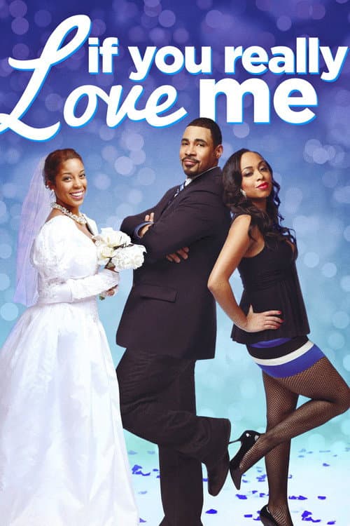 If You Really Love Me (2012) poster