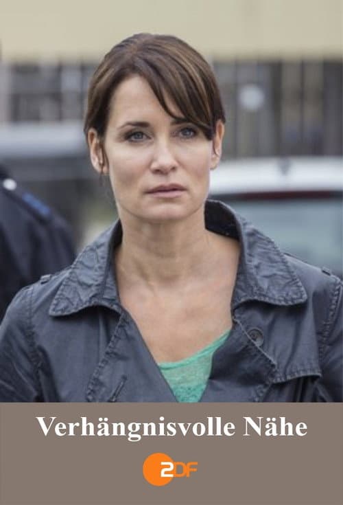 Verhängnisvolle Nähe (2014) poster