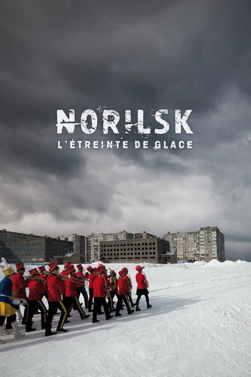 Norilsk, L'étreinte de glace (2018) poster
