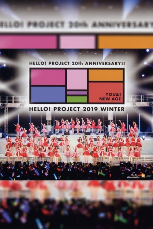 Hello! Project 2019 Winter ~YOU & I~ Hello! Project 20th Anniversary!! (2019) poster