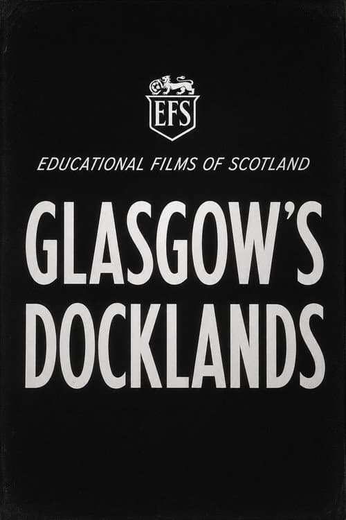 Glasgow’s Docklands (1956) poster