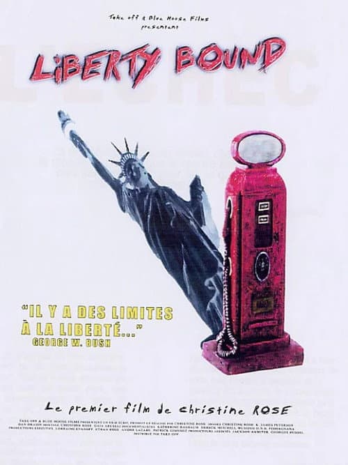 Liberty Bound (2004) poster