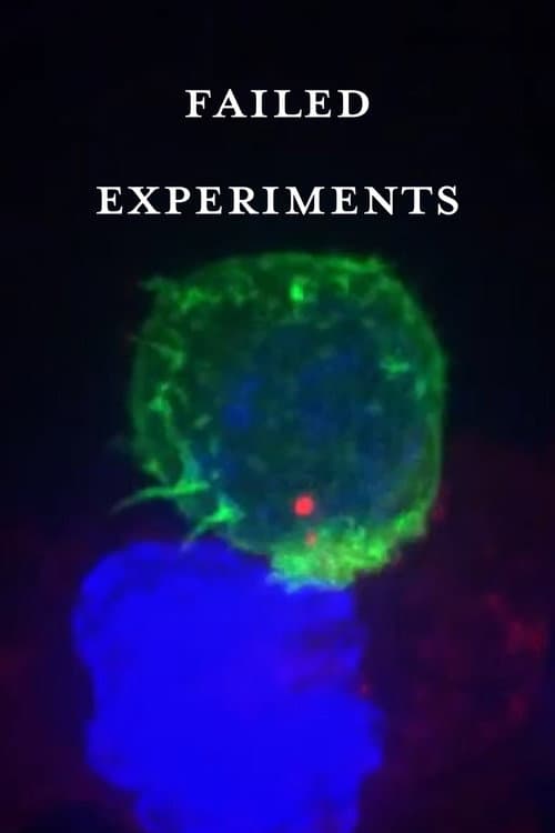 Failed Experiments (2024) poster