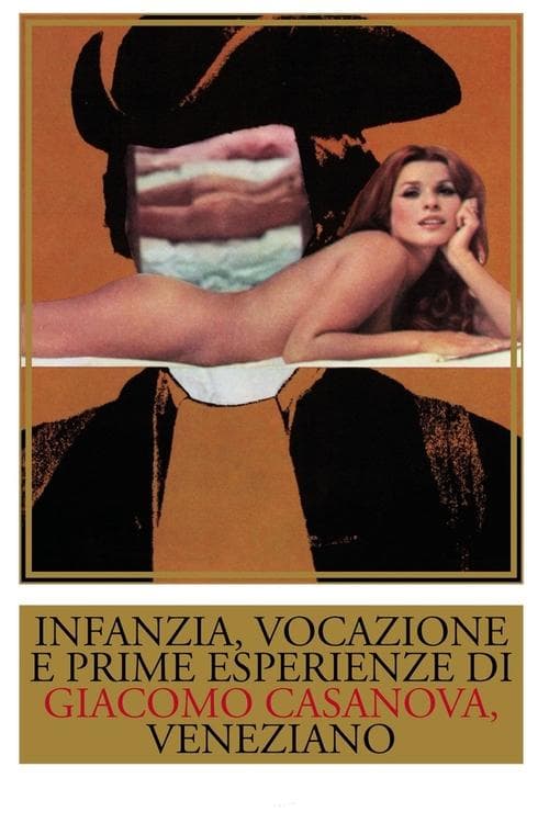 Infanzia, vocazione e prime esperienze di Giacomo Casanova, veneziano (1969) poster
