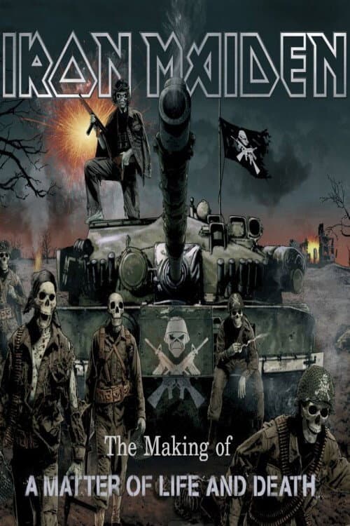 Iron Maiden: The Making Of A Matter Of Life And Death (2006) poster