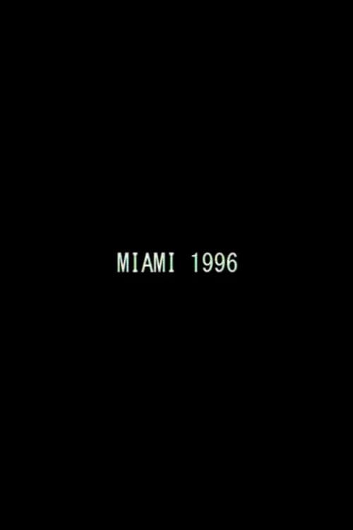 Miami 1996 (2012) poster