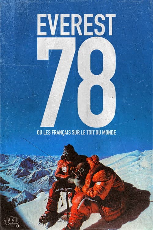 Everest 78, ou les Français sur le toit du monde (1978) poster