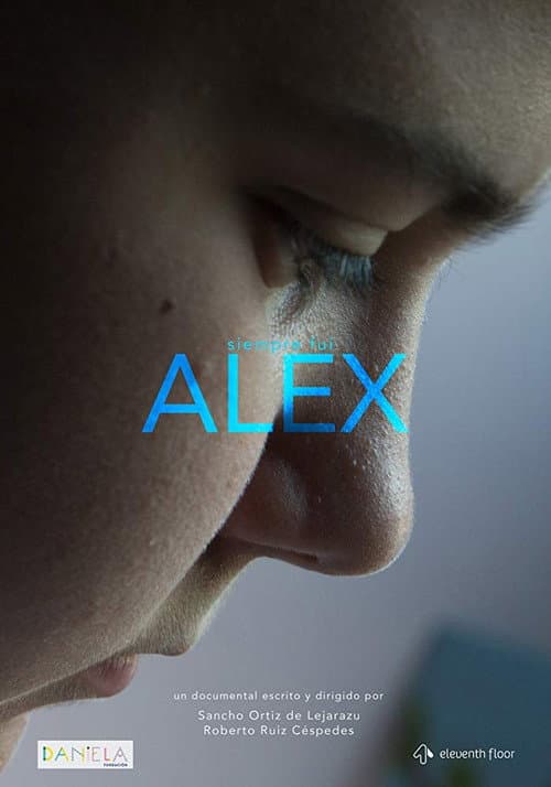 Siempre fui Alex (2016) poster