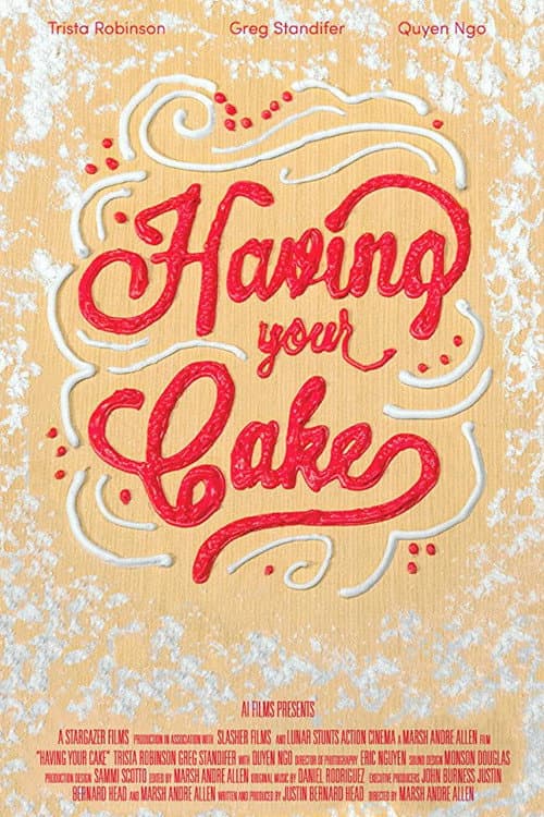 Having Your Cake (2017) poster