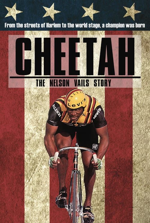 Cheetah: The Nelson Vails Story (2014) poster