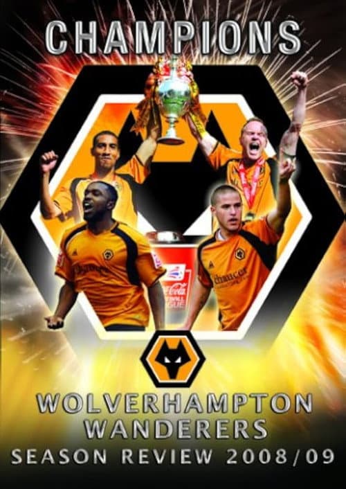 Wolverhampton Wanderers Season Review 2008/09 (2009) poster