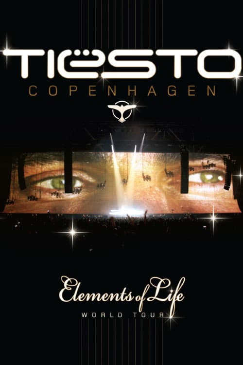 The Sound of Tiësto - Elements of Life World Tour (2008) poster