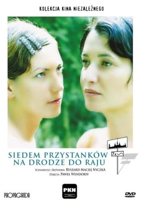 Siedem przystanków na drodze do raju (2003) poster