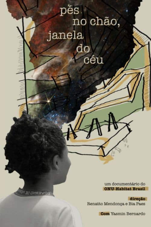 Pés no Chão, Janela do Céu (2022) poster