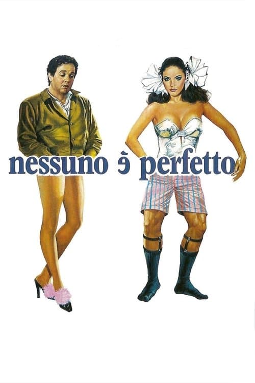 Nessuno è perfetto (1981) poster