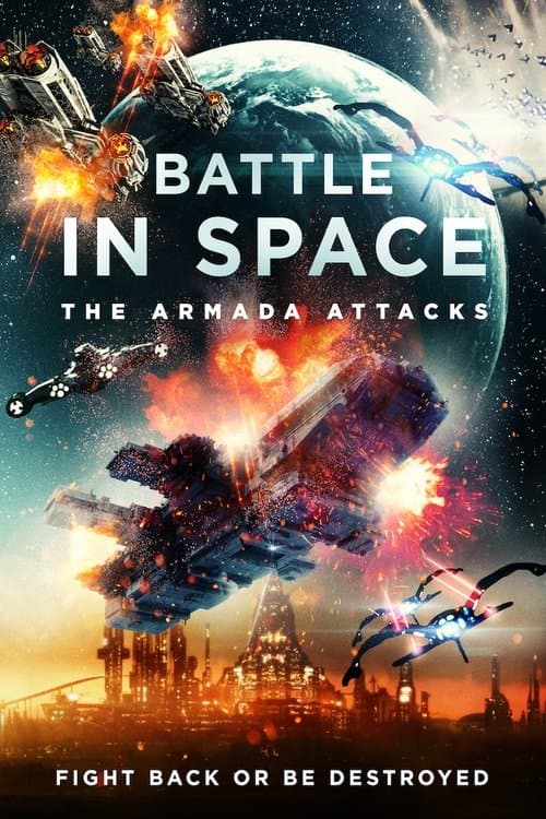 Battle in Space: The Armada Attacks (2021) poster
