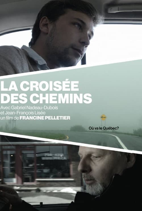 La croisée des chemins (2013) poster