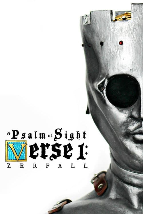 A Psalm of Sight Verse 1: Zerfall (2019) poster