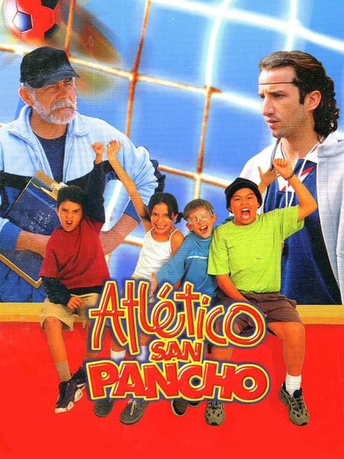 Atlético San Pancho (2001) poster