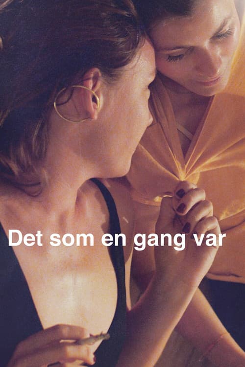 Det som en gang var (2016) poster