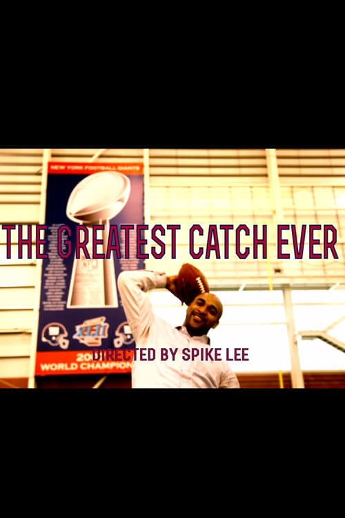 Spike Lee's Lil' Joints: The Greatest Catch Ever (2015) poster