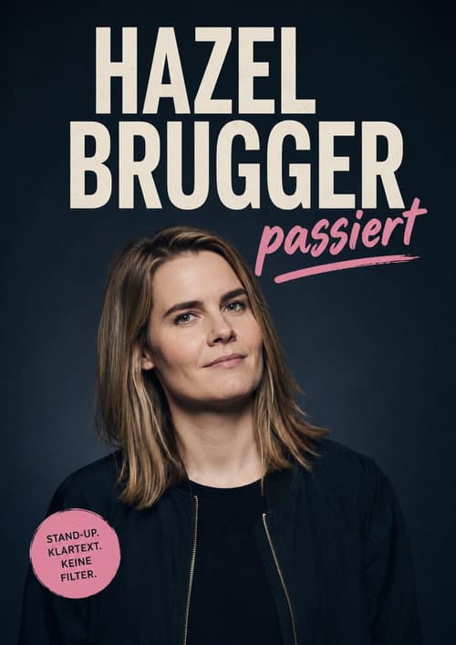 Hazel Brugger: Hazel Brugger passiert (2015) poster