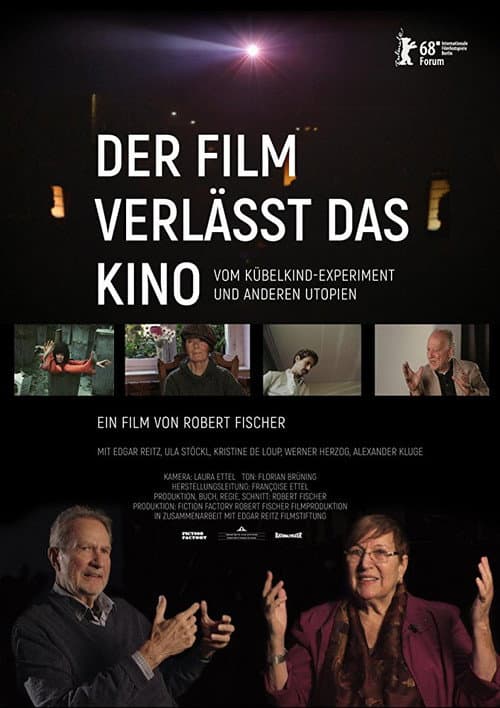 Der Film verlässt das Kino: Vom Kübelkind-Experiment und anderen Utopien (2018) poster