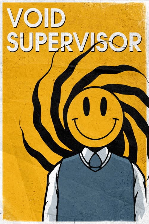 Void Supervisor (2026) poster