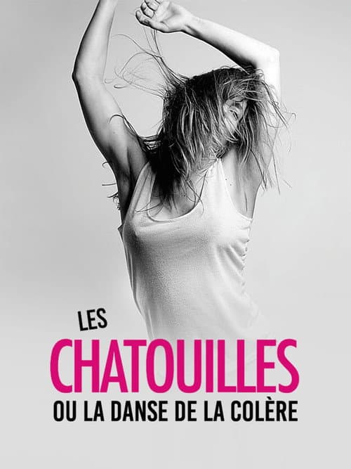 Les Chatouilles ou la Danse de la colère (2019) poster