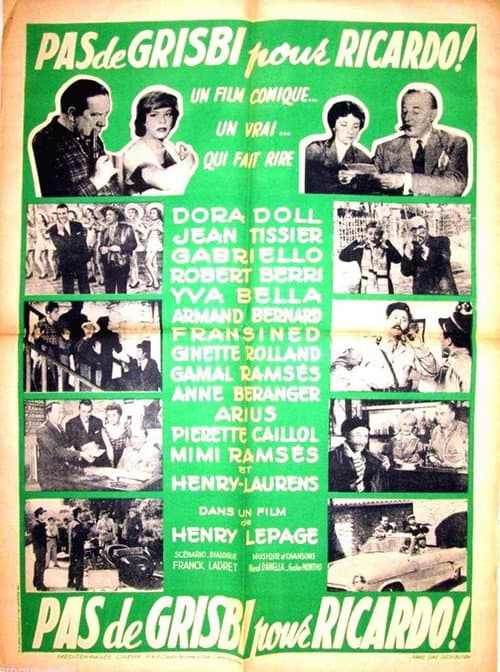 Pas de grisbi pour Ricardo (1957) poster