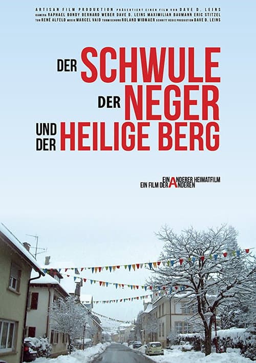 Der Schwule, der Neger und der heilige Berg (2014) poster