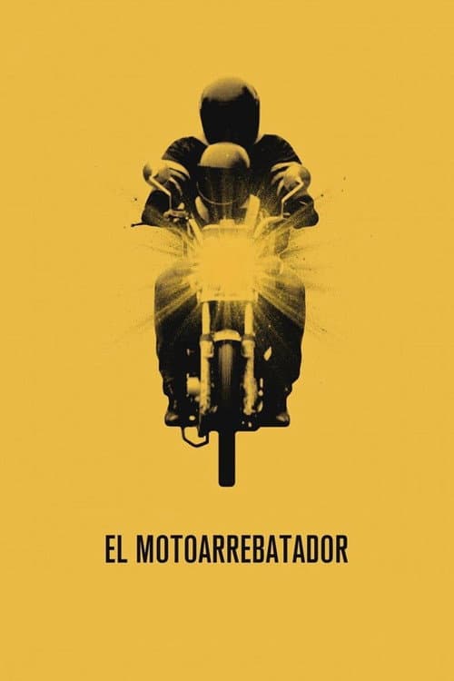 El motoarrebatador (2018) poster