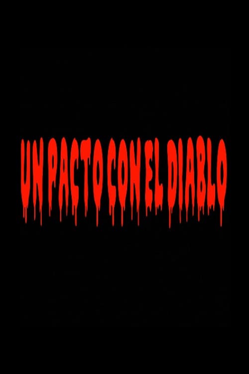 Un pacto con el diablo (2021) poster