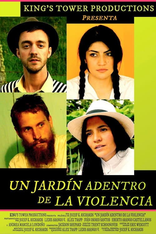 Un Jardín Adentro de La Violencia (2014) poster