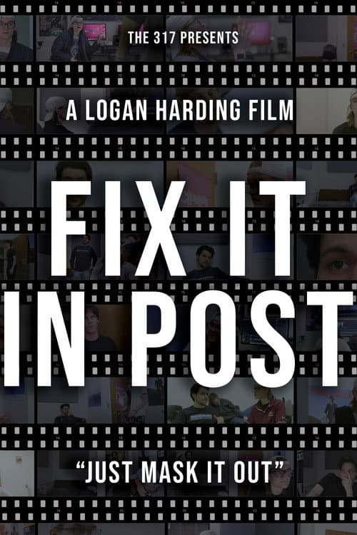 Fix It In Post (2025) poster