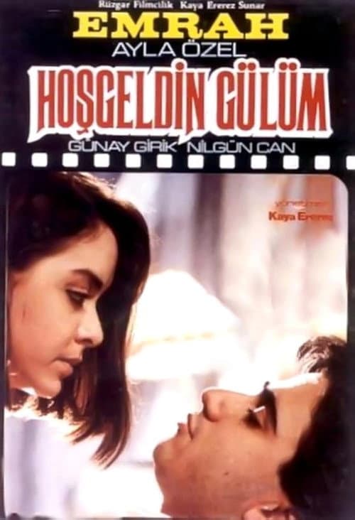 Hoşgeldin Gülüm (1991) poster