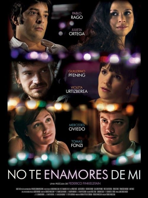 No te enamores de mí (2012) poster