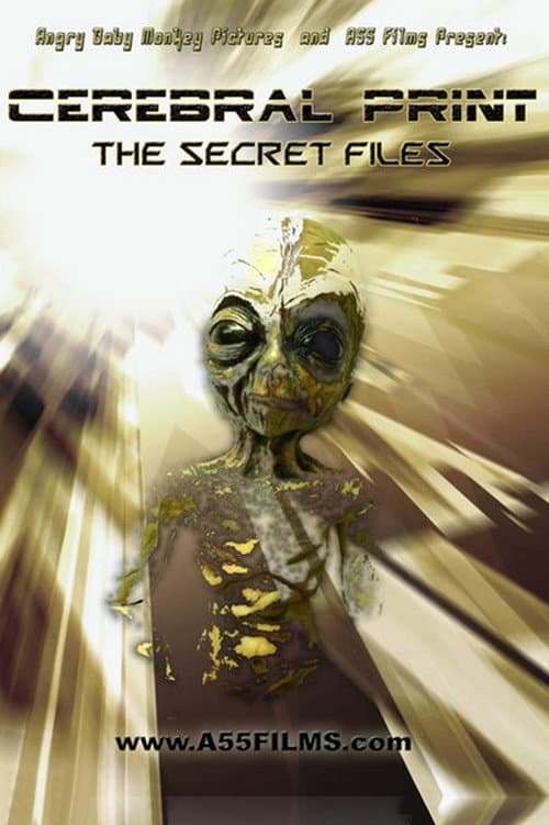 Cerebral Print: The Secret Files (2005) poster