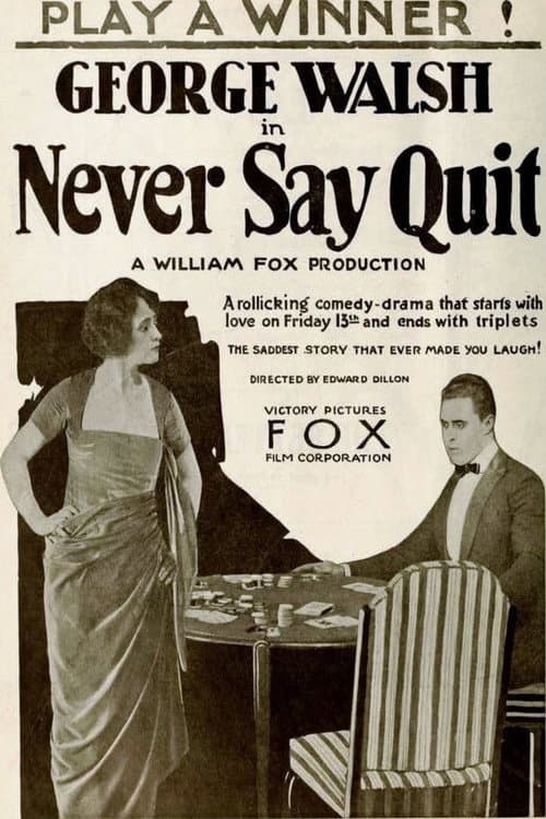 Never Say Quit (1919) poster