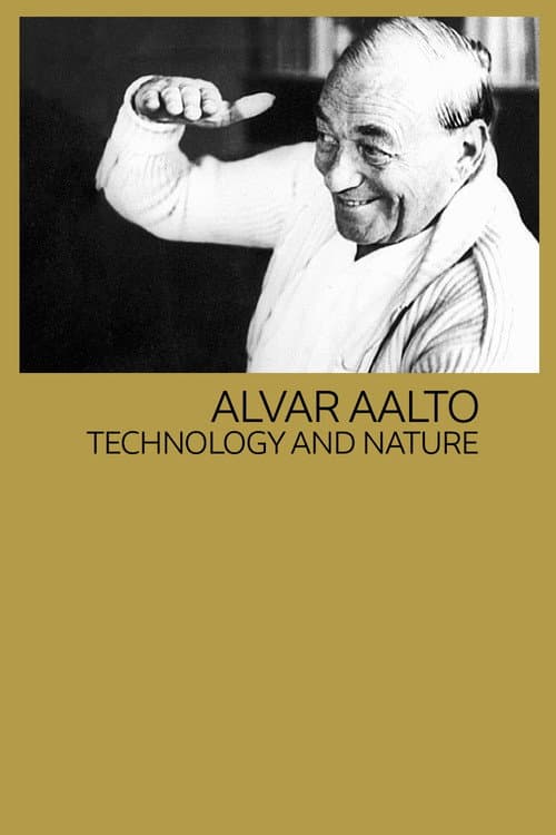 Alvar Aalto: tekniikka ja luonto (1987) poster