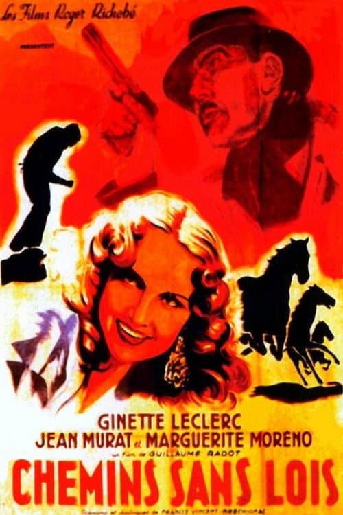 Chemins sans lois (1947) poster