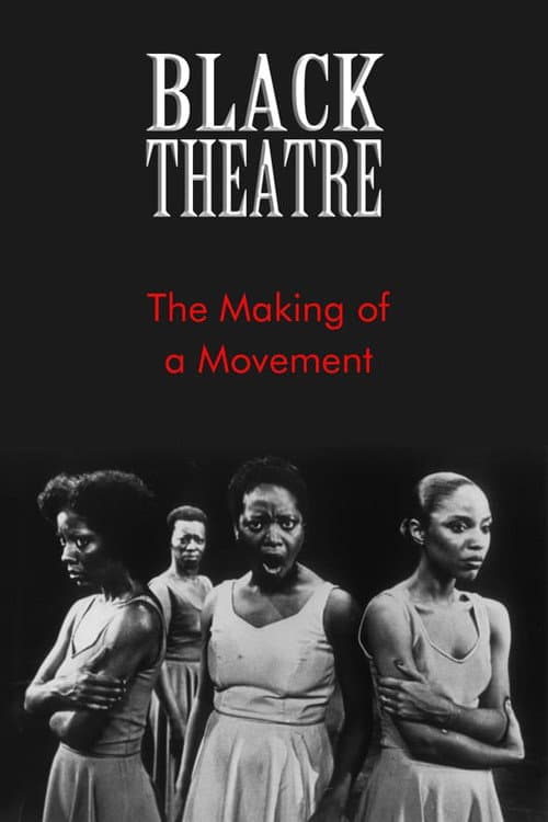 Black Theatre: The Making of a Movement (1978) poster