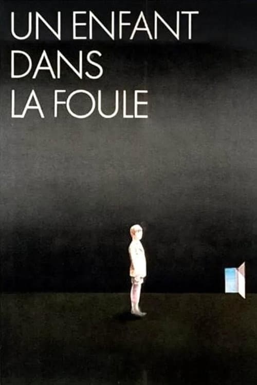 Un enfant dans la foule (1976) poster