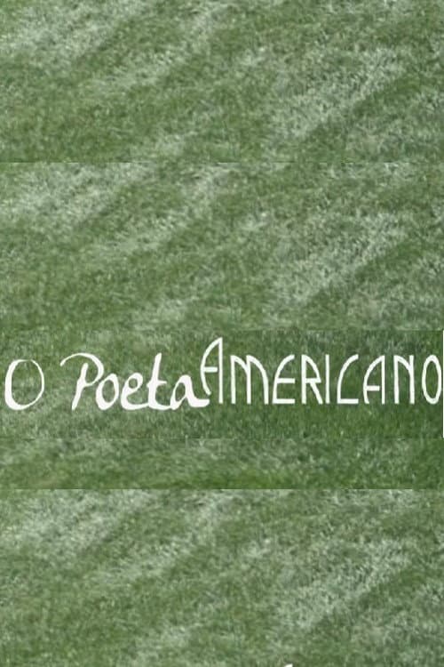 O Poeta Americano (2014) poster