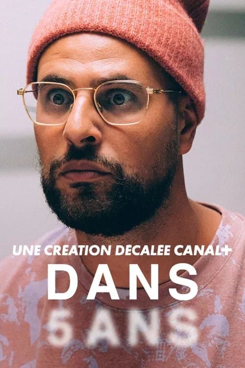 Dans 5 ans (2024) poster