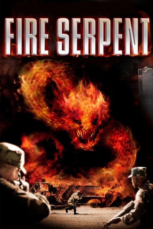 Fire Serpent (2007) poster