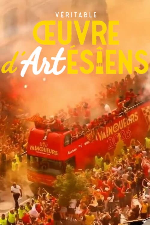 Véritable Œuvre d’Artésiens (2026) poster