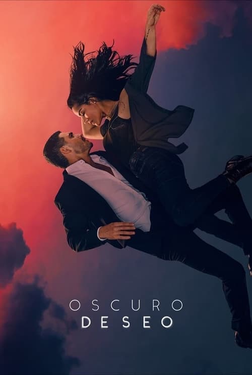 Oscuro deseo (2020) poster
