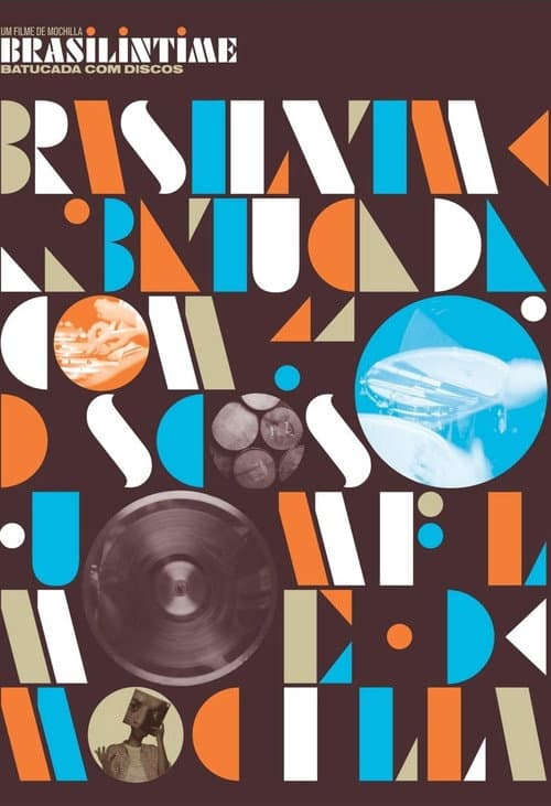 Brasilintime: Batucada com Discos (2007) poster